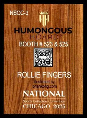 2025 Humongous Hoard National #NSCC-3 Rollie Fingers - Baseball Card Single