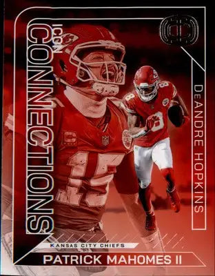 2025 Icon Collections Patrick Mahomes & DeAndre Hopkins Icon Connections Chiefs - Football Card Single