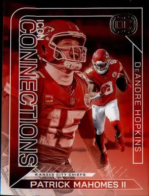 2025 Icon Collections Patrick Mahomes & DeAndre Hopkins Icon Connections Chiefs