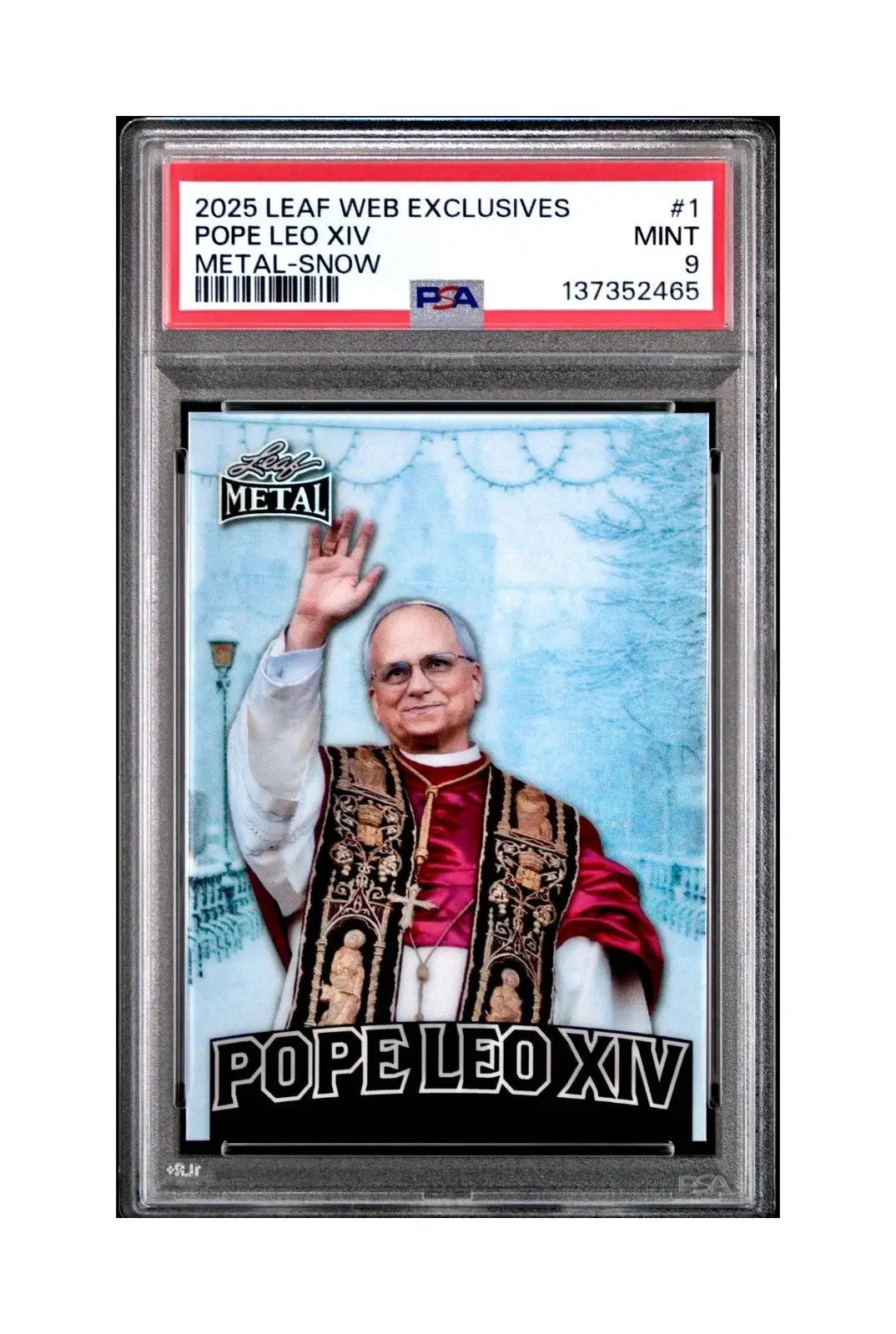 2025 Leaf Metal Pope Leo XIV 29/583 #1 Snow Variant PSA 9 Mint - Other