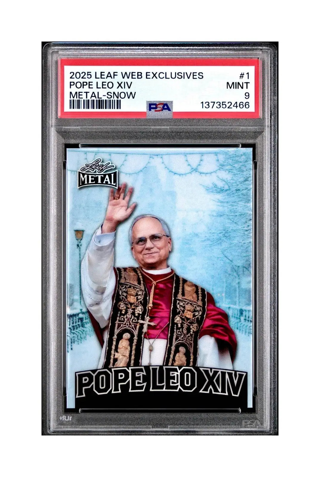 2025 Leaf Metal Pope Leo XIV 30/583 #1 Snow Variant PSA 9 Mint - Other