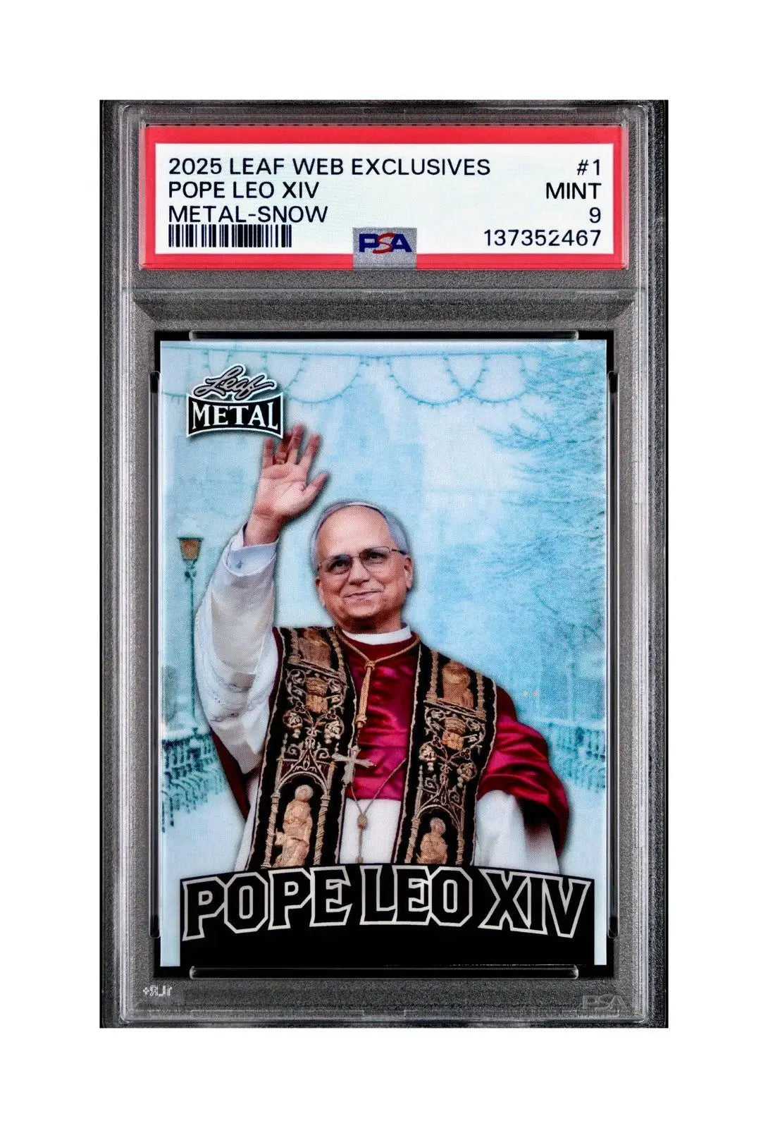 2025 Leaf Metal Pope Leo XIV 31/583 #1 Snow Variant PSA 9 Mint - Other