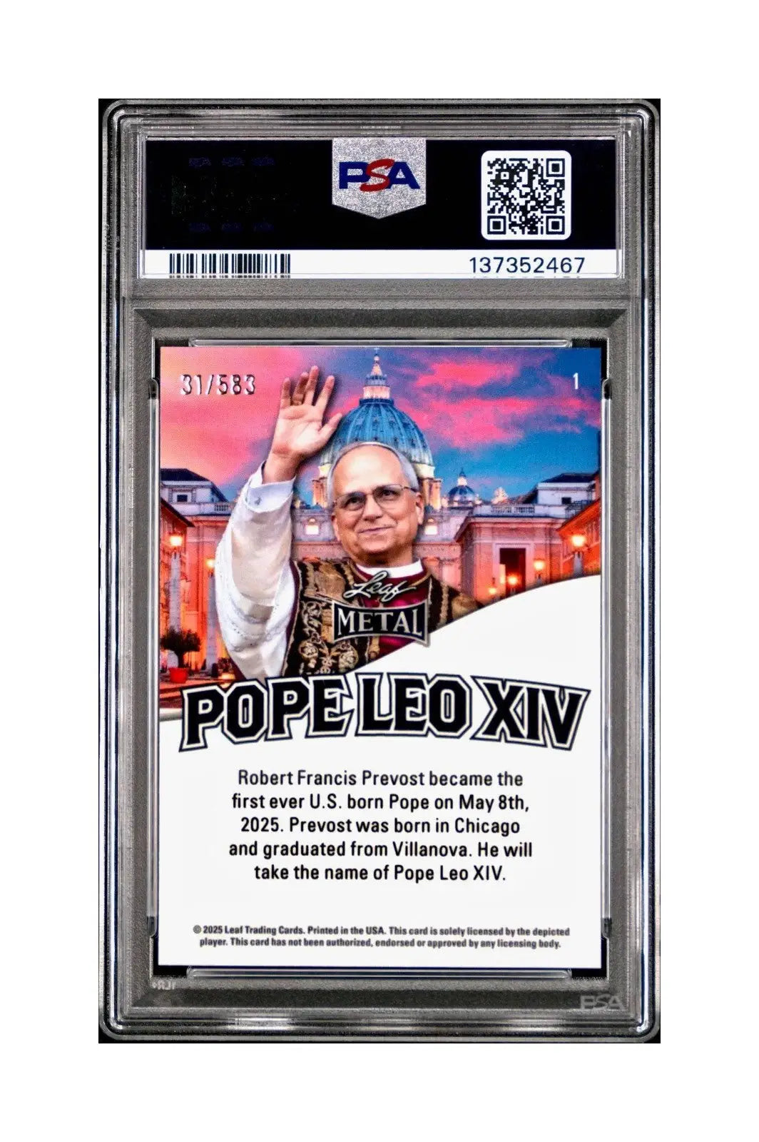 2025 Leaf Metal Pope Leo XIV 31/583 #1 Snow Variant PSA 9 Mint - Other