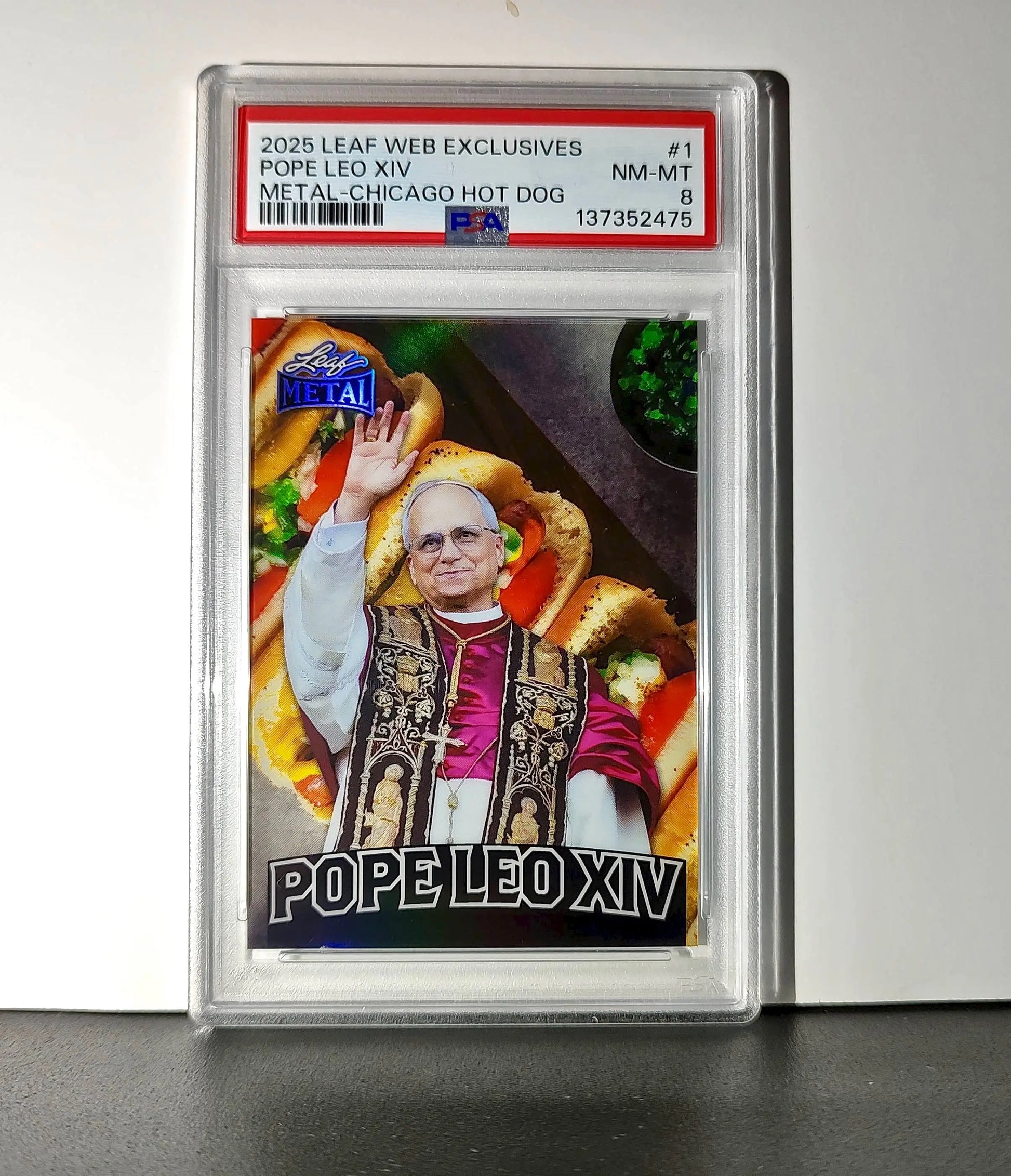 2025 Leaf Metal Pope Leo XIV 98/529 #1 Hot Dog Variant PSA 8 NM-Mint - Other