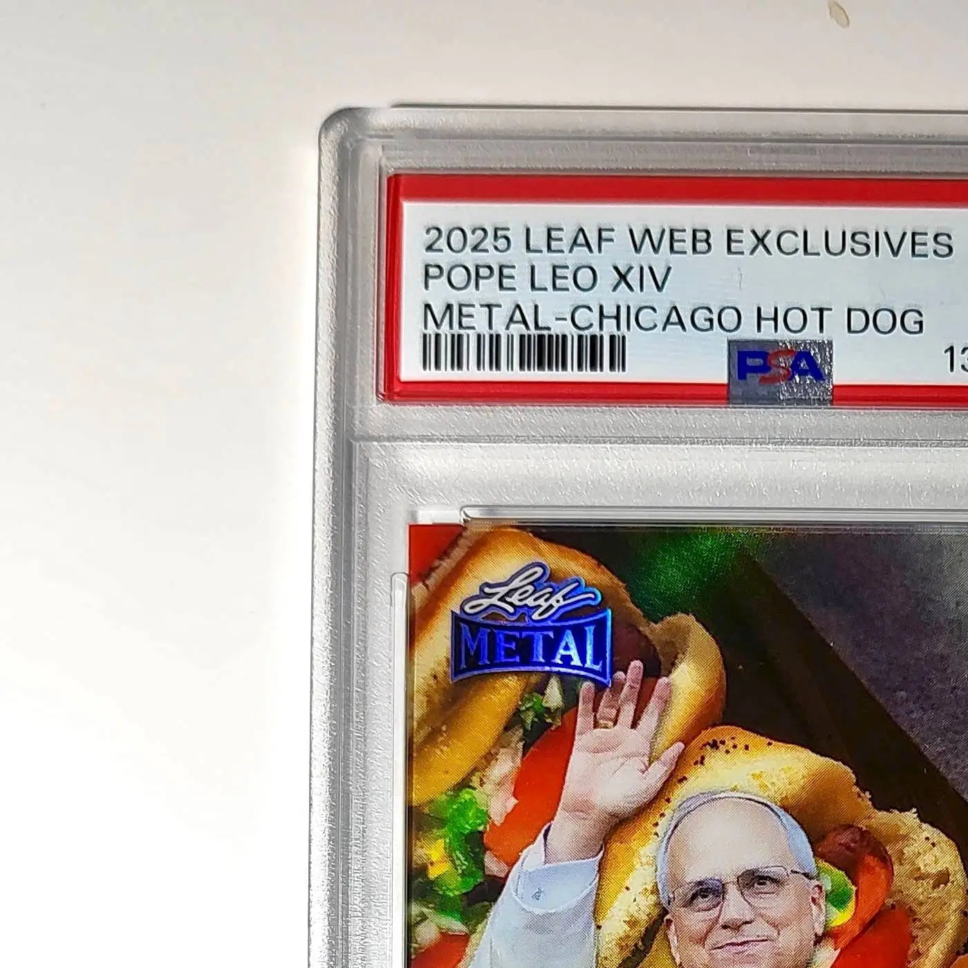 2025 Leaf Metal Pope Leo XIV 98/529 #1 Hot Dog Variant PSA 8 NM-Mint - Other
