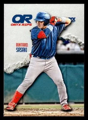 2025 Onyx Rips #ORBA-RISA Rintaro Sasaki - Baseball Card Single