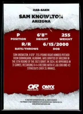 2025 Onyx Rips #RAB-SAKN Sam Knowlton Refractor Autographs