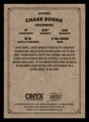 2025 Onyx Vintage #OVCHBU Chase Burns - Baseball Card Single