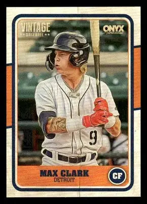 2025 Onyx Vintage #OVMACL Max Clark - Baseball Card Single