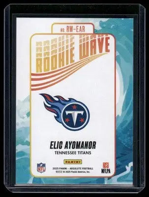 2025 Panini Absolute Football Rookie Wave Elic Ayomanor #RW-EAR RC Football - Football Card Single