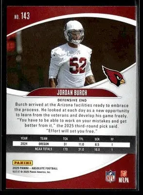 2025 Panini Absolute Jordan Burch #143 Green RC Arizona Cardinals - Football Card Single