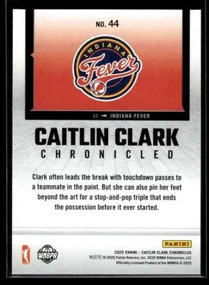 2025 Panini Caitlin Clark Chronicled Caitlin Clark #44 Indiana Fever - Basketball Card Single