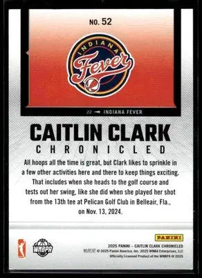2025 Panini Caitlin Clark Chronicled Caitlin Clark #52 Indiana Fever - Basketball Card Single