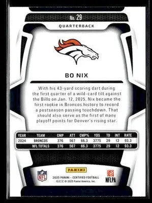 2025 Panini Certified Bo Nix #29 Denver Broncos - Football Card Single