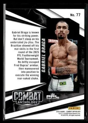 2025 Panini Combat Anthology Gabriel Braga #77 PFL - UFC/MMA Card Single