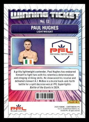 2025 Panini Contenders PFL #12 Paul Hughes Winning Ticket - Other