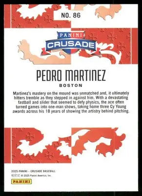 2025 Panini Crusade Pedro Martinez #86 Baseball