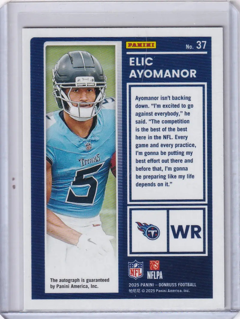 2025 Panini Donruss Auto 207/299 #37 Elic Ayomanor - Tennessee Titans - Football Card Single