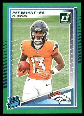 2025 Panini Donruss Rated Rookie Pat Bryant #336 Press Proof Green Football - Football Card Single