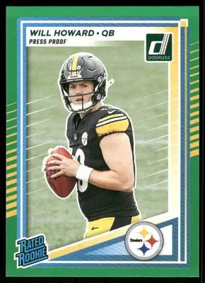2025 Panini Donruss Rated Rookie Will Howard #309 Press Proof Green Football - Football Card Single