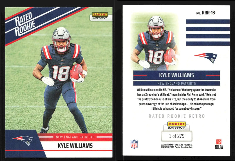 2025 Panini Instant KYLE WILLIAMS #RRR-13 Rated Rookie Retro #/279 Patriots RC - Football Card Single