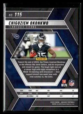 2025 Panini Mosaic Chigoziem Okonkwo #115 Tennessee Titans - Football Card Single
