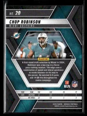 2025 Panini Mosaic Chop Robinson #20 Miami Dolphins - Football Card Single