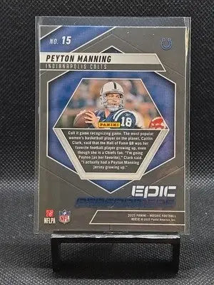 2025 Panini Mosaic - Epic Performers Peyton Manning #15 Mosaic Prizm