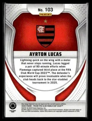 2025 Panini Prizm FIFA Club World Cup #103 Ayrton Lucas - Soccer Card Single