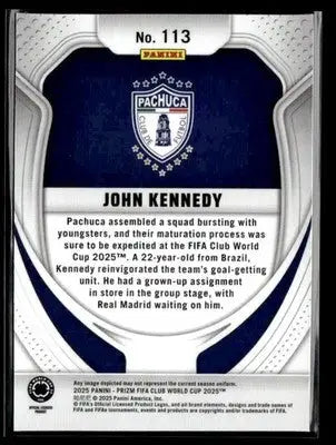 2025 Panini Prizm FIFA Club World Cup #113 John Kennedy - Soccer Card Single