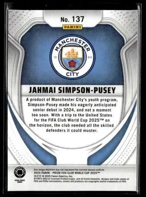2025 Panini Prizm FIFA Club World Cup #137 Jahmai Simpson-Pusey - Soccer Card Single