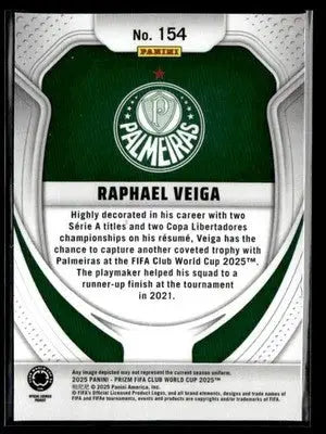 2025 Panini Prizm FIFA Club World Cup #154 Raphael Veiga - Soccer Card Single