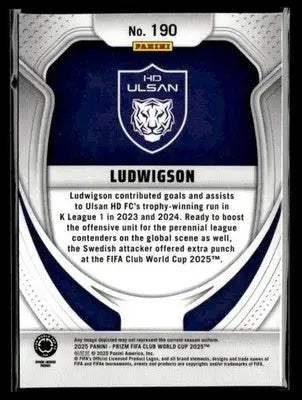 2025 Panini Prizm FIFA Club World Cup #190 Ludwigson - Soccer Card Single