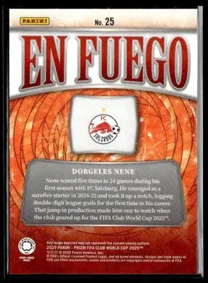 2025 Panini Prizm FIFA Club World Cup #25 Dorgeles Nene EnFuego - Soccer Card Single