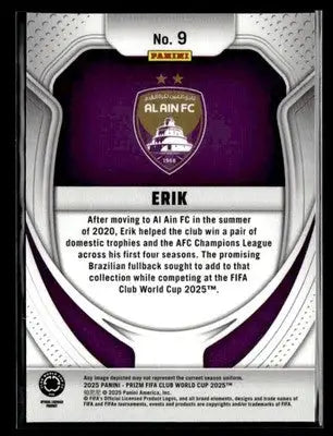 2025 Panini Prizm FIFA Club World Cup #9 Erik - Soccer Card Single