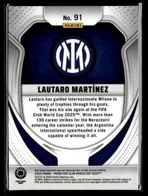 2025 Panini Prizm FIFA Club World Cup #91 Lautaro Martinez - Soccer Card Single