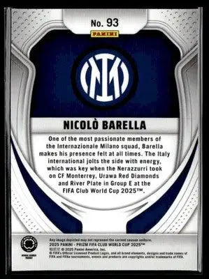 2025 Panini Prizm FIFA Club World Cup #93 Nicolo Barella - Soccer Card Single