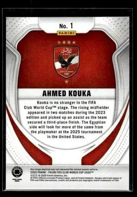 2025 Panini Prizm FIFA Club World Cup Ahmed Koka #1 Al Ahly SC