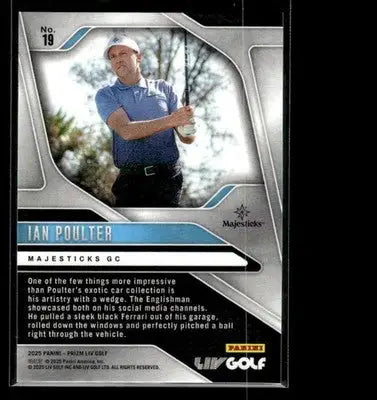 2025 Panini Prizm LIV Ian Poulter #19 Majesticks - Other