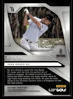 2025 Panini Prizm LIV Kevin Na #73 Iron Heads - Other