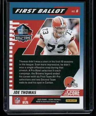 2025 Panini Score First Ballot Joe Thomas #No. 6 Football - Football Card Single