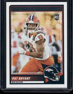2025 Panini Score Pat Bryant #64 RC Football - Football Card Single
