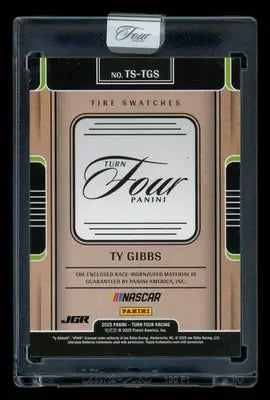 2025 Panini Turn Four Ty Gibbs #TS-TGS 97/99 Tire Swatch Racing