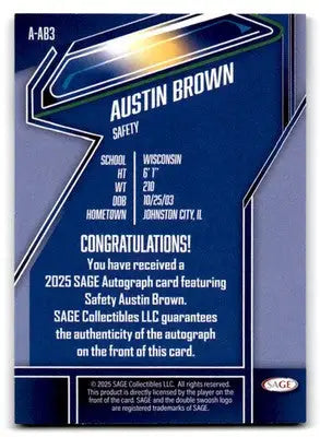 2025 SAGE Austin Brown #A-AB3 Sticker Insert Autograph Wisconsin Badgers - Football Card Single