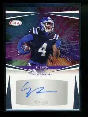2025 SAGE Autograph Eli Pancol #A-EP3 Autograph Football - Football Card Single