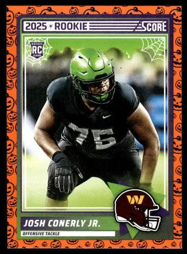 2025 Score Trick or Treat Rookies Pumpkin #100 Josh Conerly Jr. NM-MT C ID:80187 - Football Card Single