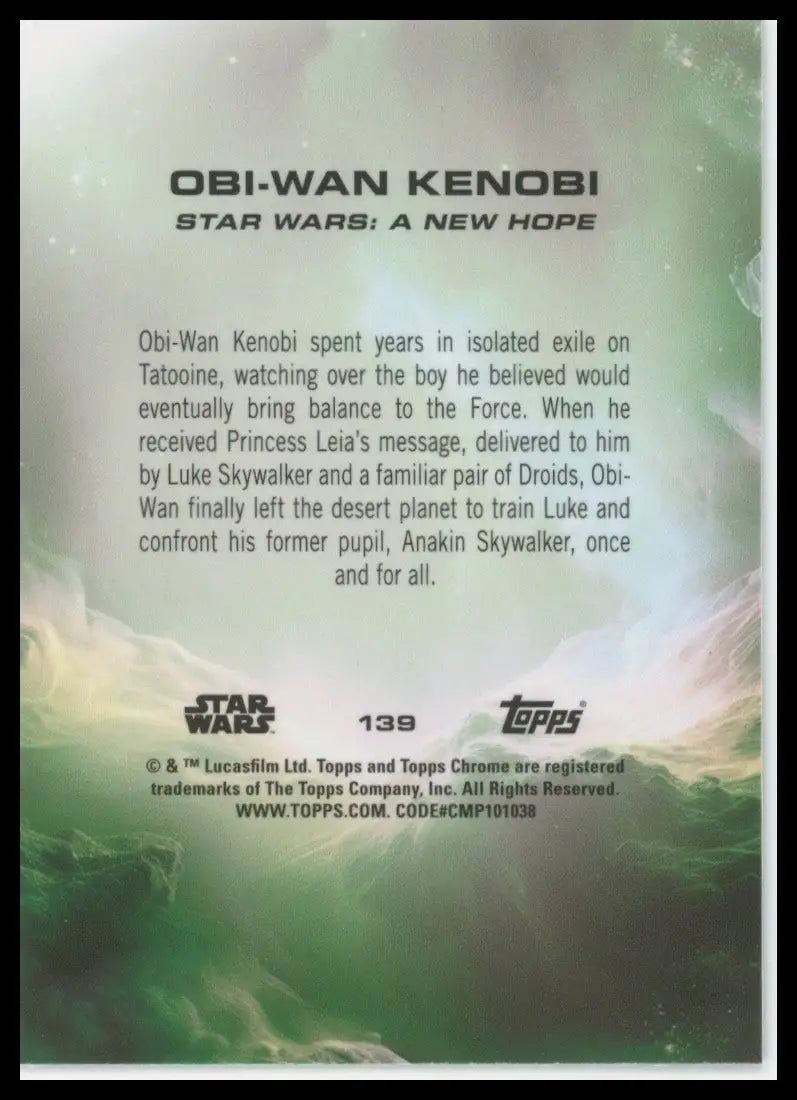 2025 Star Wars Topps Chrome Obi Wan Kenobi #139 A New Hope