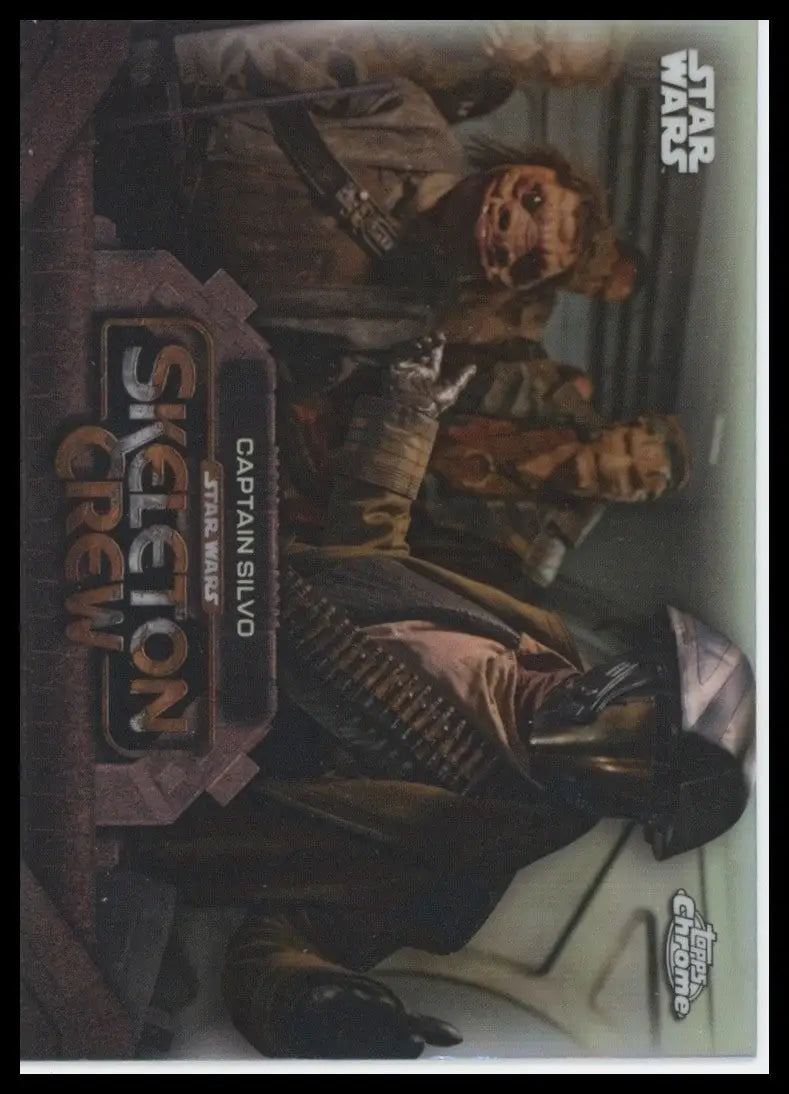 2025 Star Wars Topps Chrome Skeleton Crew Captain Silvo #SC-1