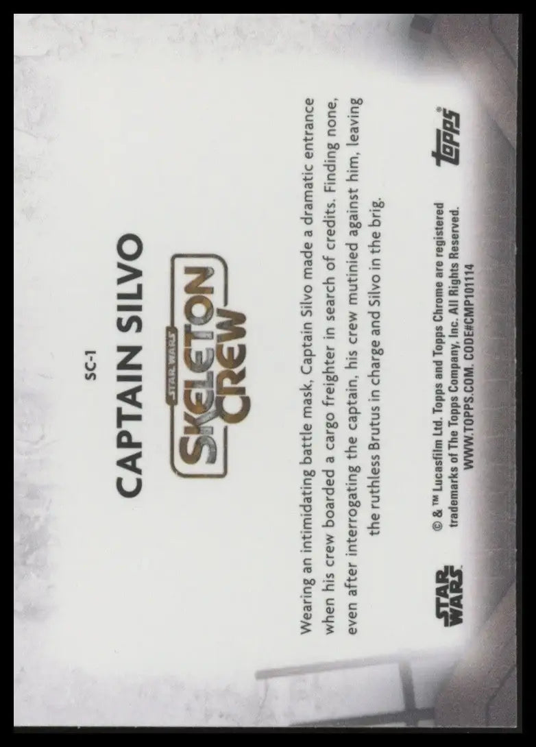 2025 Star Wars Topps Chrome Skeleton Crew Captain Silvo #SC-1
