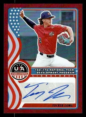 2025 Stars and Stripes USA #NTS-TL Tucker Long 16U/17U Ntl Team Sigs Red #/99 - Baseball Card Single